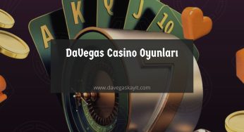 DaVegas Casino Oyunları