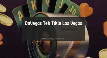 DaVegas Tek Tıkla Las Vegas